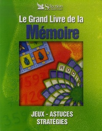  Sélection du Reader's Digest - Le Grand Livre de la Mémoire.