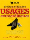 Françoise Maitre - Produits ordinaires, usages extraordinaires.