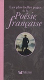Jeanne Bourin - Les plus belles pages de la poésie française.