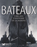 Brian Lavery - Bateaux - 5000 ans d'histoire de la marine.