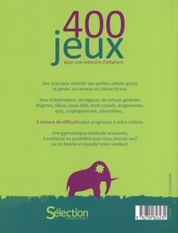 400 jeux pour une mémoire d'éléphant 2e édition