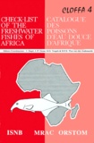 D-F-E Thys van den Audenaerde et J Daget - CLOFFA, check-list of the fresh-water fishes of Africa Tome 4 - CLOFFA, check-list of the fresh-water fishes of Africa.