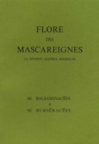  Collectif - FLORE DES MASCAREIGNES (LA REUNION, MAURICE, RODRIGUES) N°S 64 A 68 : BALSAMINACEES A BURSERACEES.