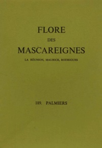  Collectif - FLORE DES MASCAREIGNES (LA REUNION, MAURICE, RODRIGUES) N° 189 : PALMIERS.