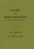  Collectif - FLORE DES MASCAREIGNES (LA REUNION, MAURICE, RODRIGUES) N°S 191 A 201 : TYPHACEES A ERIOCAULACEES.