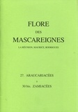 C Soopramanien et I. K. Ferguson - Flore des Mascareignes (La Réunion, Maurice, Rodrigues) - 27 Araucariacées à 30 bis Zamiacées.