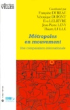 Françoise Dureau et  Collectif - Metropoles En Mouvement. Une Comparaison Internationale.