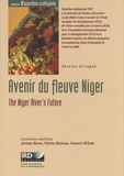 Jérôme Marie et Pierre Morand - Avenir du fleuve Niger - Edition bilingue français-anglais. 1 Cédérom