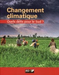 Catherine Aubertin et Edmond Dounias - Changement climatique - Quels défis pour le Sud ?.