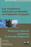 Pierre-Yves Le Meur - Les ressources minérales profondes en Polynésie française. 1 Clé Usb