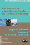 Pierre-Yves Le Meur - Les ressources minérales profondes en Polynésie française.