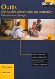 Marie-Claude Dop et Marie-Claire Gomis - Outils d'enquête alimentaire par entretien - Elaboration au Sénégal.