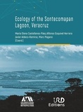 Maria Elena Castellanos-Páez et Alfonso Esquivel Herrera - Ecology of the Sontecomapan Lagoon, Veracruz.