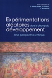 Florent Bédécarrats et Isabelle Guérin - Expérimentations aléatoires dans le champ du développement - Une perspective critique.