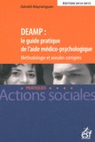 Gérald Alayrangues - DEAMP : le guide pratique de l'aide médico-psychologique - Méthodologie et annames corrigées.
