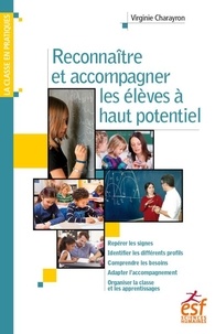 Viriginie Charayron - Reconnaître et accompagner les élèves à haut potentiel.