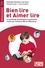 Clotilde Silvestre de Sacy - Bien lire et aimer lire - La méthode phonétique et gestuelle créée par Suzanne Borel-Maisonny.