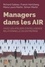 Richard Gateau et Franck Hertzberg - Manager dans les AIR - Vivez les ateliers d'intelligence relationnelle en entreprise.
