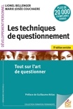 Lionel Bellenger et Marie-Josée Couchaere - Les techniques de questionnement.
