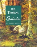 Henry-David Thoreau - Balades.