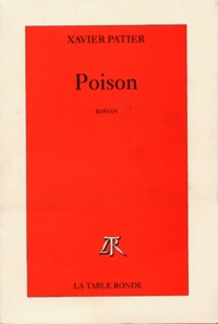 Xavier Patier - Poison.