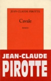 Jean-Claude Pirotte - Cavale.