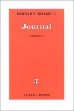 Bernard Delvaille - Journal / Bernard Delvaille Tome 1 - Journal.