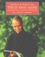 Jean-Pierre Cartier et Rachel Cartier - Thich Nhat Hanh ou le bonheur de la pleine conscience.