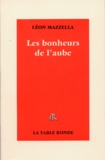 Léon Mazzella - Les Bonheurs De L'Aube.