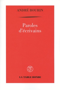 André Bourin - Paroles d'écrivains.