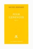 Michel Bernard - Pour Genevoix.