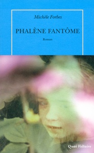 Michèle Forbes - Phalène fantôme.
