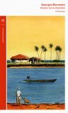 Georges Bernanos - Brésil, terre d'amitie - Une anthologie.