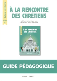 Diffusion Catéchistique Lyon - Culture chrétienne Année 4 - Livre du maître.