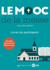 Maÿlis Robert-Ambroix - Le mooc de la messe - Livret du participant.