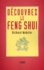 Richard Webster - DECOUVREZ LE FENG SHUI - Mieux vivre en optimisant son environnement.