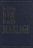Isabelle De Tinguy - Le livre d'Or de notre mariage.