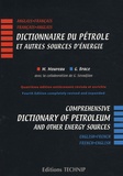 Magdeleine Moureau et Gerald Brace - Dictionnaire du pétrole et autres sources d'énergie - Edition bilingue anglais-français.