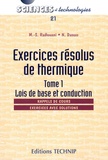 Naouel Daouas - Exercices résolus de thermique - Tome 1, Lois de base et conduction.