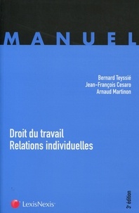 Bernard Teyssié et Jean-François Cesaro - Droit du travail - Relations individuelles.