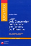 Jean-Loup Charrier - Code de la Convention européenne des droits de l'homme.