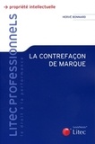 Hervé Bonnard - La contrefaçon de marque.