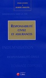 Maud Asselain et Jean-Luc Aubert - Responsabilité civile et assurances - Etudes offertes au professeur Hubert Groutel.