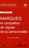 Fabienne Daizé - Marques et usurpation de signes de la personnalité.