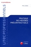 Paul Cassia - Pratique des référés précontractuels.