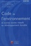 Jehan de Malafosse et Christian Huglo - Code de l'environnement et autres textes relatifs au développement durable 2010.