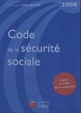 Philippe Coursier - Code de la sécurité sociale 2008.