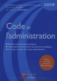 Simon-Louis Formery et Bernard Stirn - Code de l'administration 2008.
