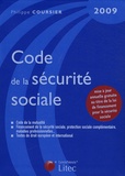 Philippe Coursier - Code de la sécurité sociale 2009.