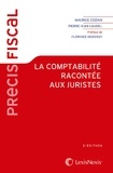 Maurice Cozian et Pierre-Jean Gaudel - La comptabilité racontée aux juristes.